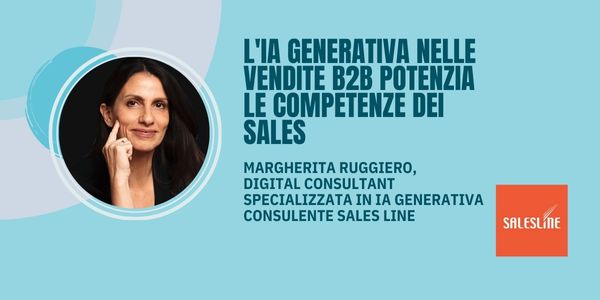 Cover intervista Sales Line a Margherita Ruggiero, Digital Consultant esperta in IA generativa applicata a marketing e sales b2b